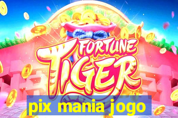 pix mania jogo